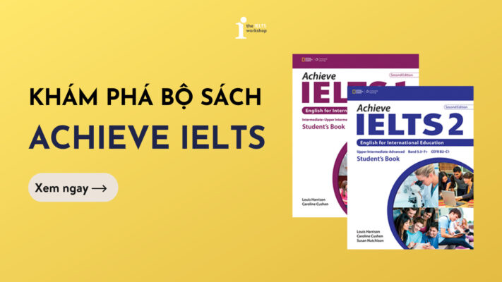 Download bộ sách Achieve IELTS miễn phí – Full [PDF + Audio]
