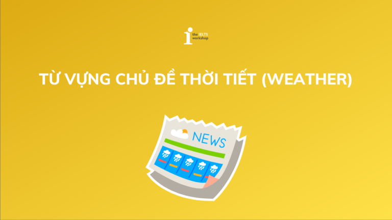 từ vựng chủ đề thời tiết