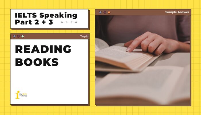 Describe a story or novel – Bài mẫu IELTS Speaking Part 2 + 3