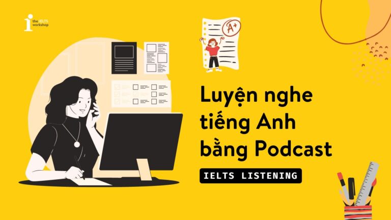 cách luyện nghe bằng podcast