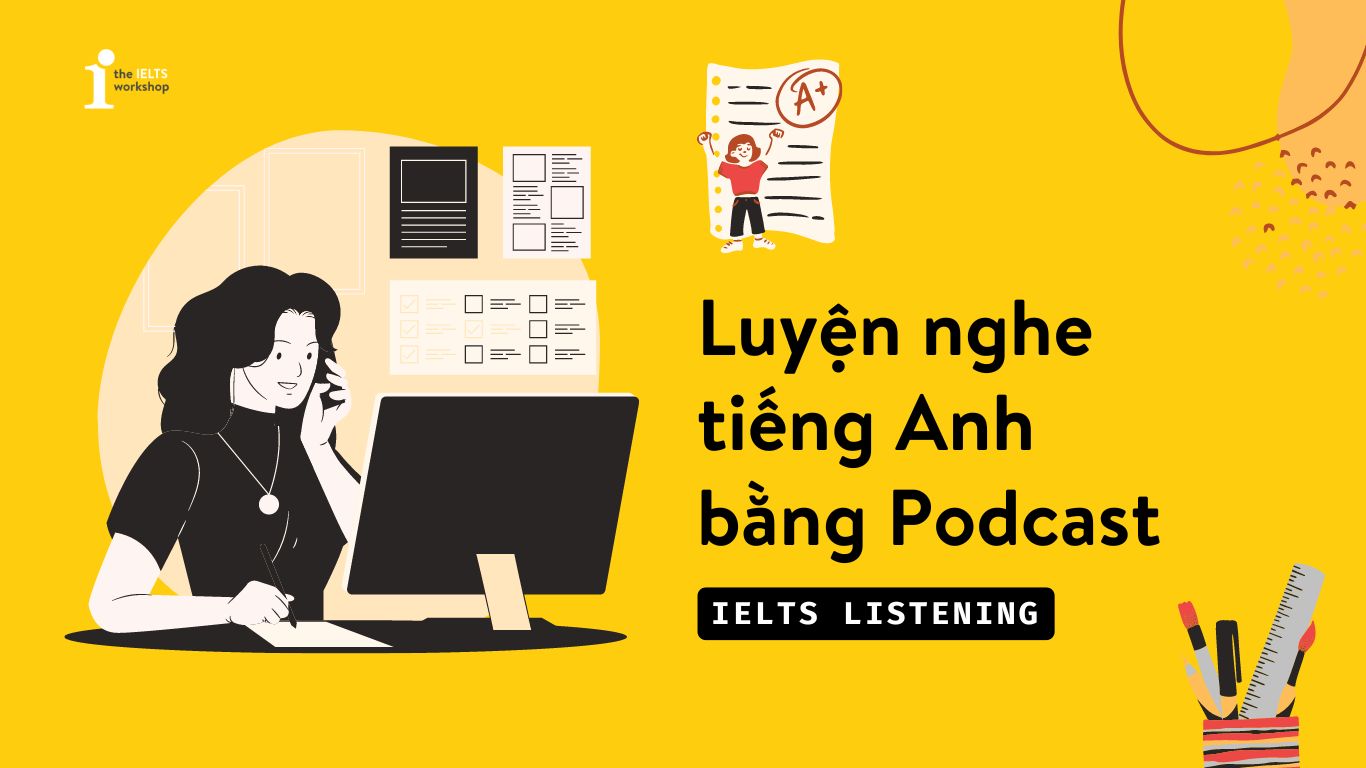 cách luyện nghe bằng podcast