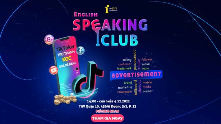 English Speaking Club tháng 12: Advertisement & KOCs
