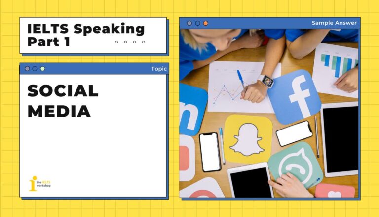IELTS Speaking Part 1 social media