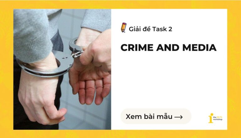 IELTS writing task 2 the detailed criminal description on newspapers