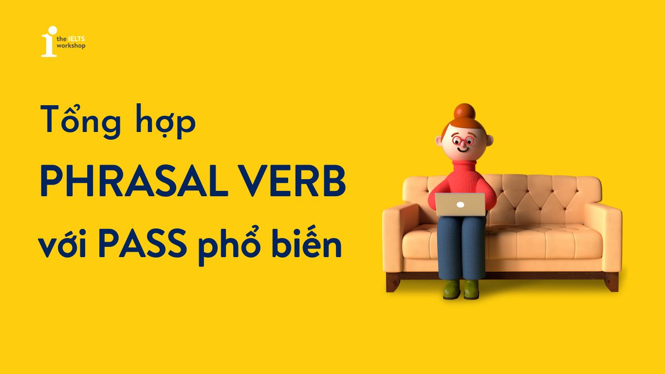 phrasal verb với pass