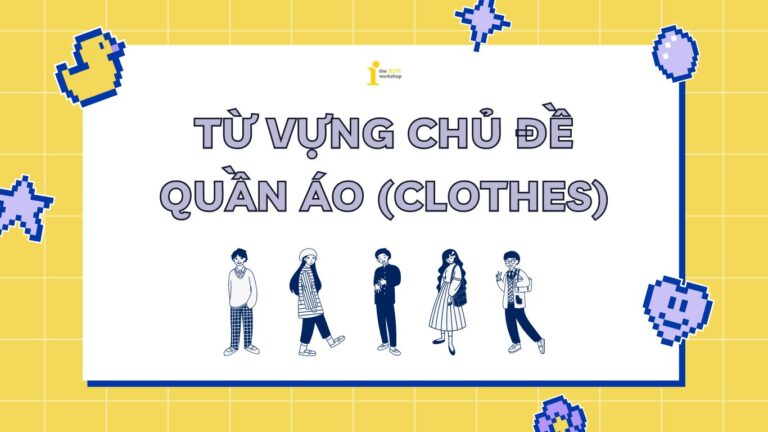 từ vựng tiếng anh chủ đề quần áo