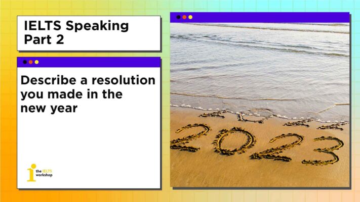 Topic: New Year | Ielts Speaking Part 3