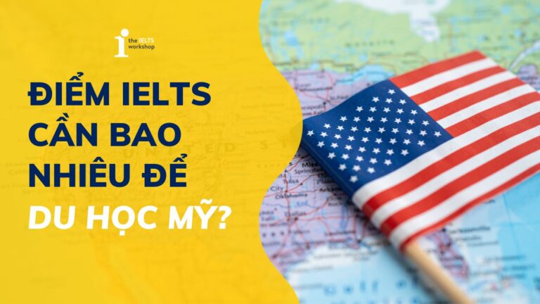 du học mỹ cần ielts bao nhiêu