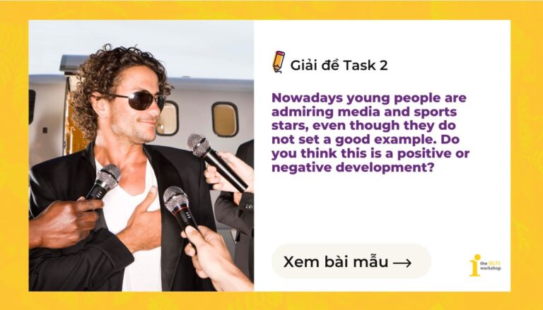 ielts writing task 2 Nowadays young people are admiring media and sports stars