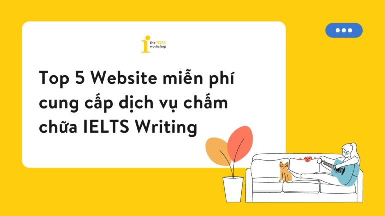 chấm chữa ielts writing miễn phí