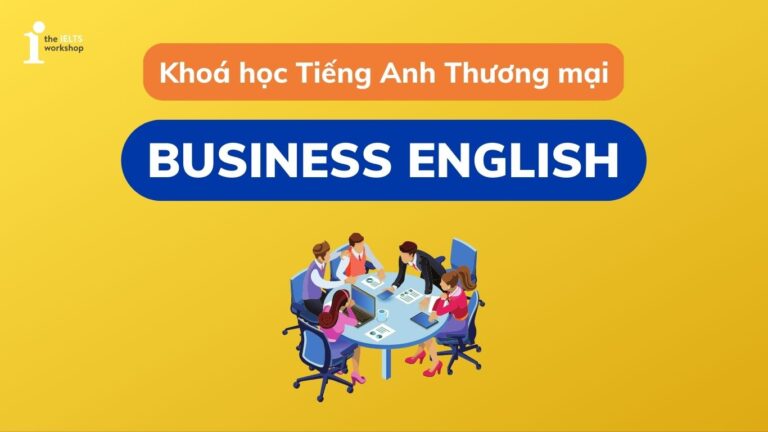 khóa học tiếng anh thương mại