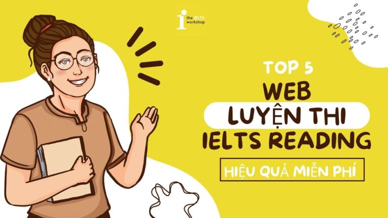 Top 5 Web luyện Reading IELTS hiệu quả miễn phí
