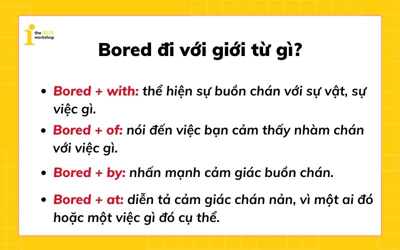 Bored đi với giới từ gì