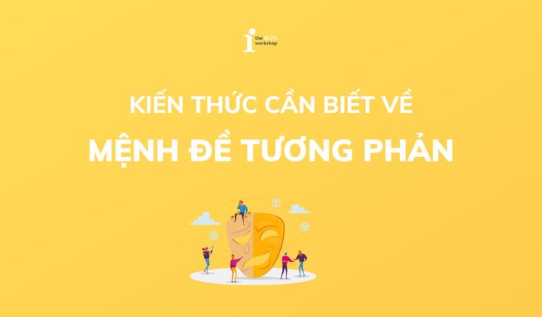 MỆNH ĐỀ TƯƠNG PHẢN