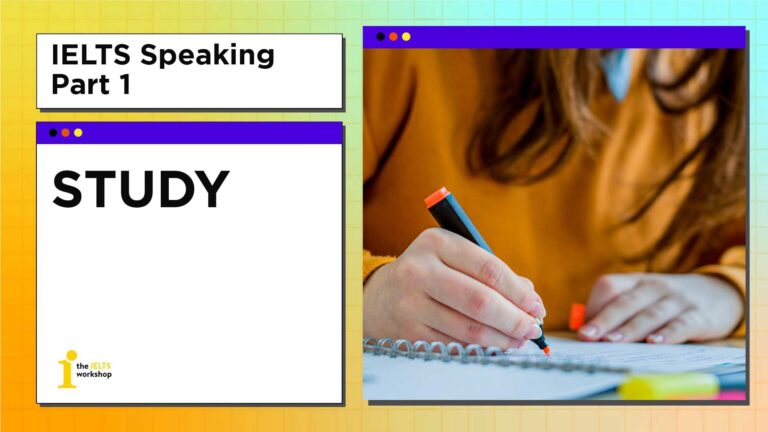ielts speaking part 1 study