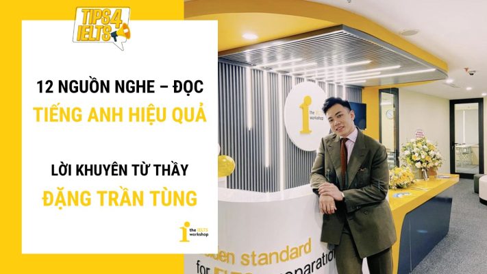 12 nguồn Đọc tiếng Anh hằng ngày từ thầy Đặng Trần Tùng