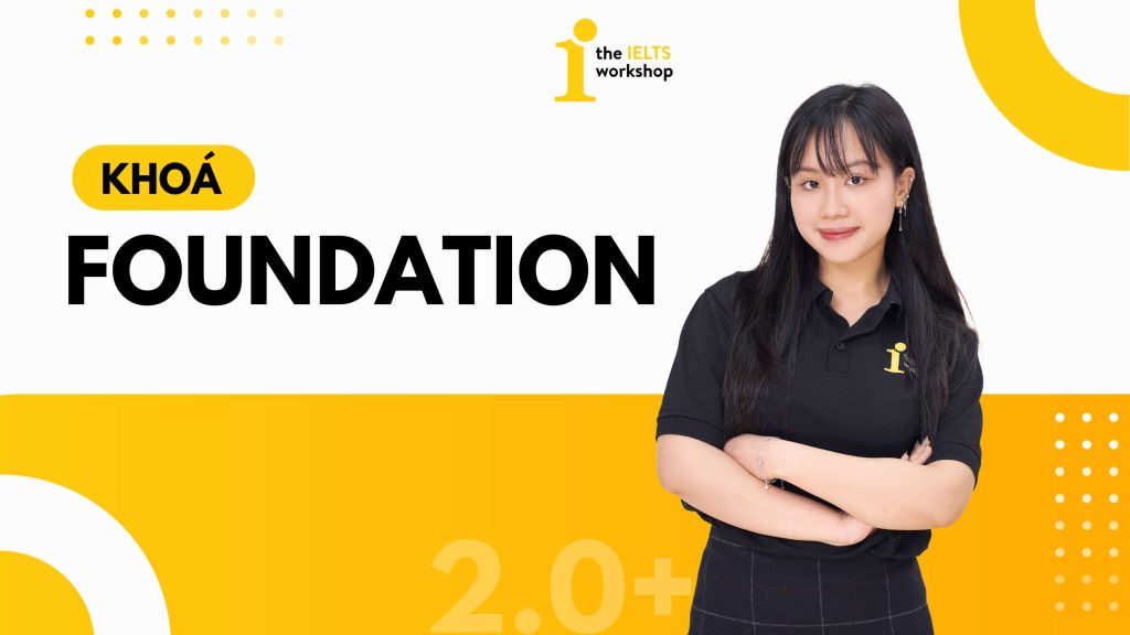 Khóa foundation 2.0+