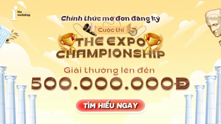Chính thức mở đơn đăng ký cuộc thi The EXPO Championship