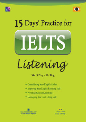 Sách Listening - Kĩ năng IELTS Listening lên như gió sau 15 ngày ôn tập
