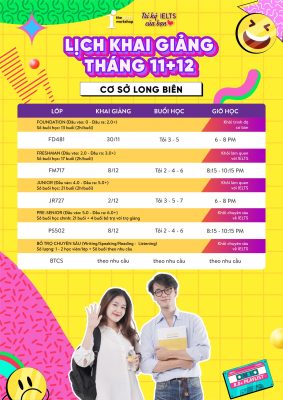 Lịch khai giảng IELTS Long Biên tháng 11-12/2023