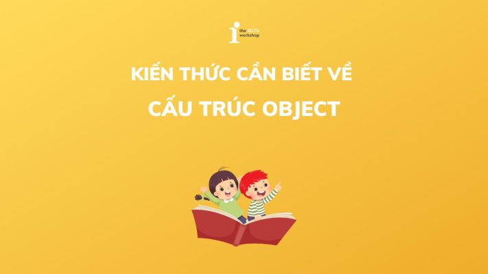 Object đi với giới từ gì? Cấu trúc Object và cách dùng chi tiết