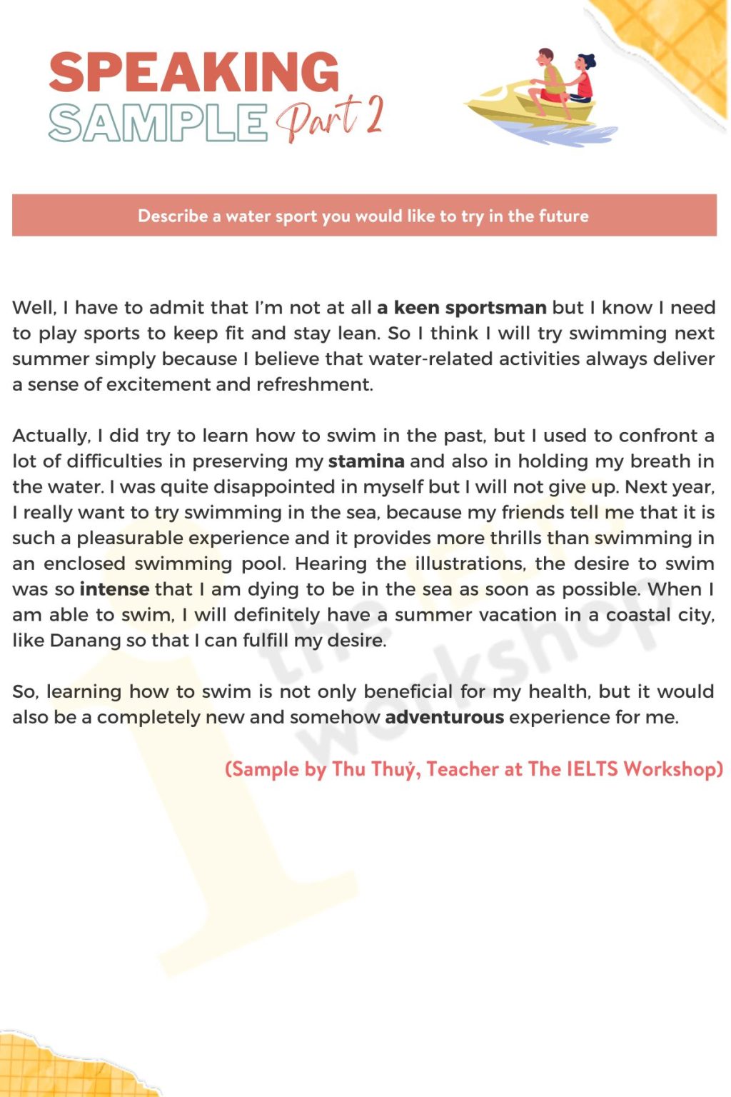 Describe a water sport you would like to try in the future IELTS