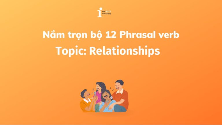 relationships phrasal verbs