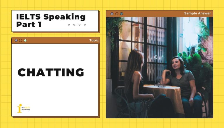 chatting ielts speaking part 1