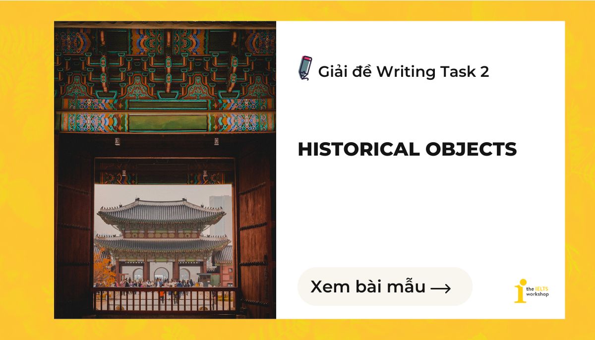 historical objects ielts writing task 2