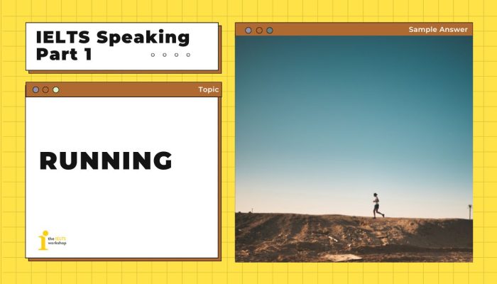 Topic: Running | IELTS Speaking Part 1