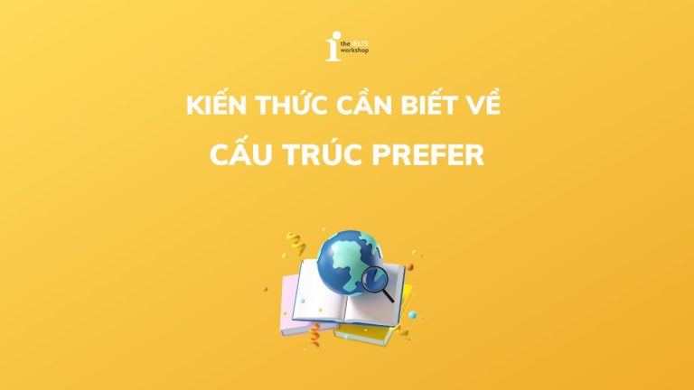 cấu trúc Prefer