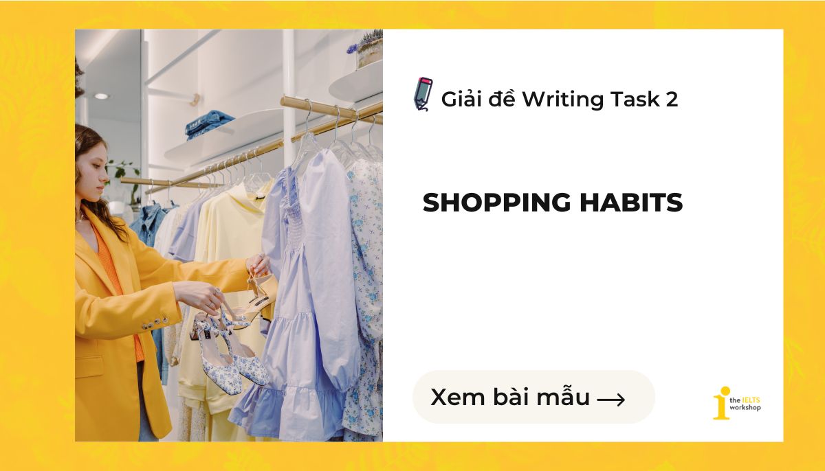 shopping habits ielts writing task 2