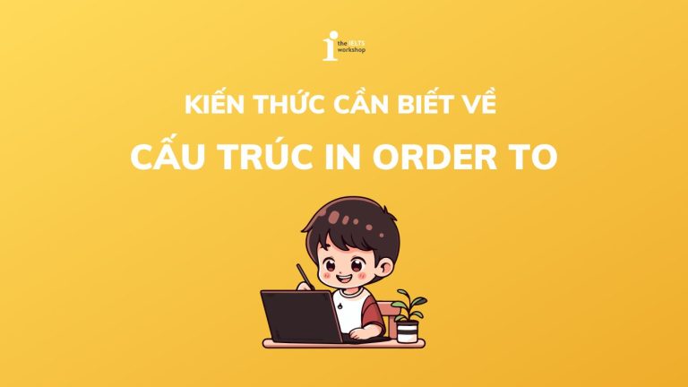 Cấu trúc In order to
