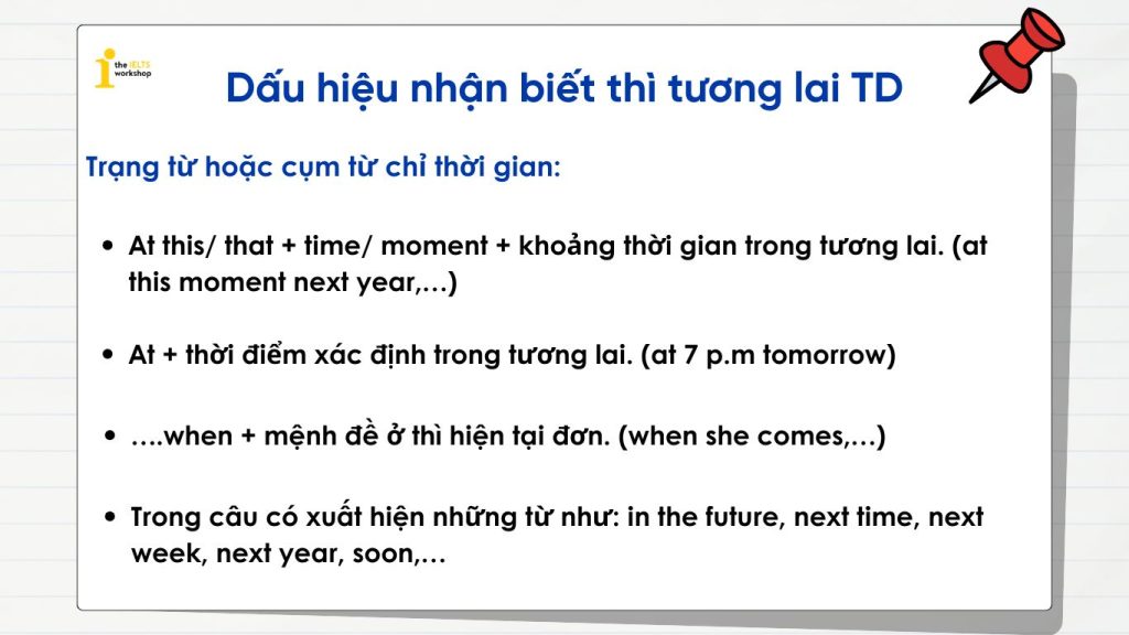 Dấu hiệu nhận biết thì tương lai tiếp diễn