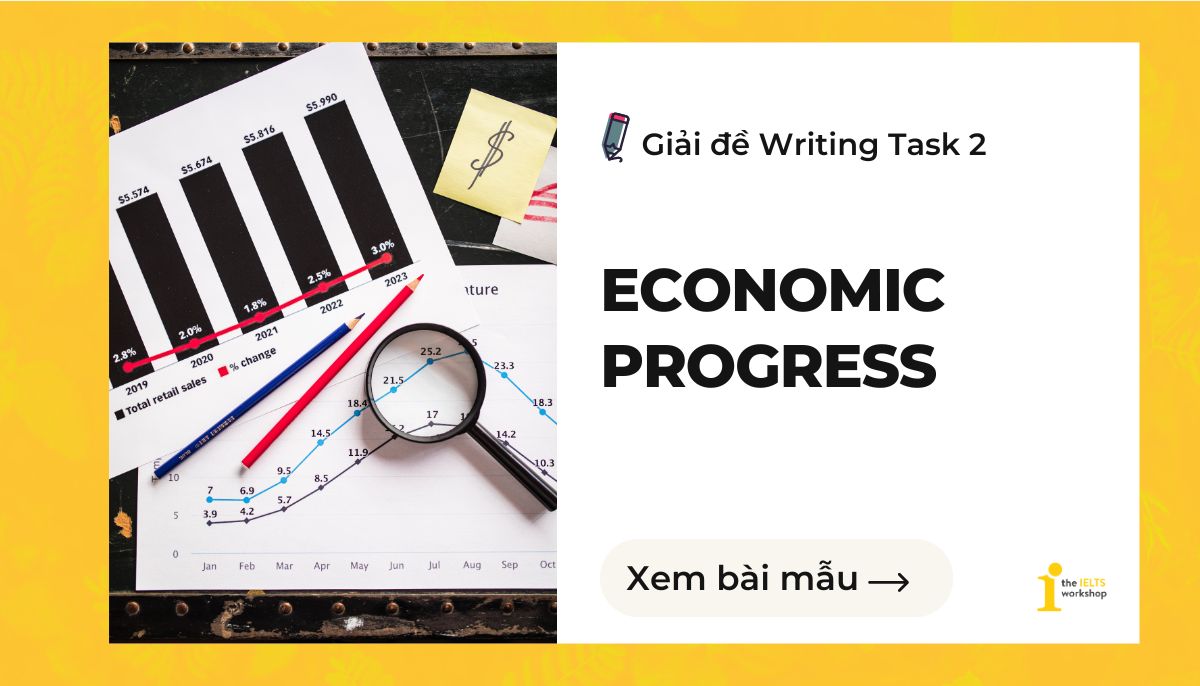 economic progress ielts writing task 2