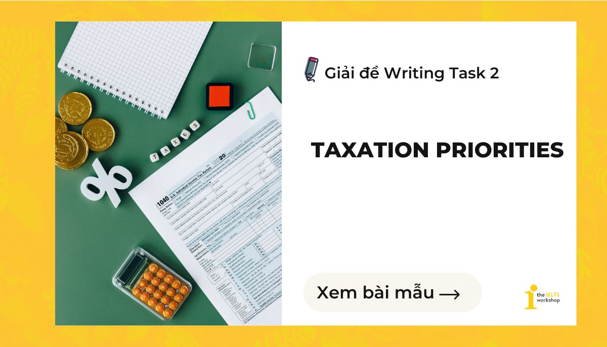 taxation priorities ielts writing task 2