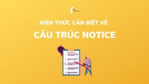 Cấu trúc Notice là gì? Công thức, cách dùng và collocations đi kèm