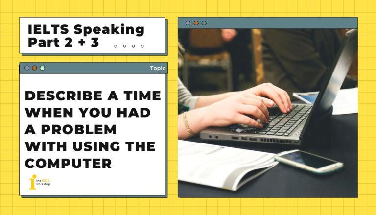 Describe a time when you had a problem with using the computer