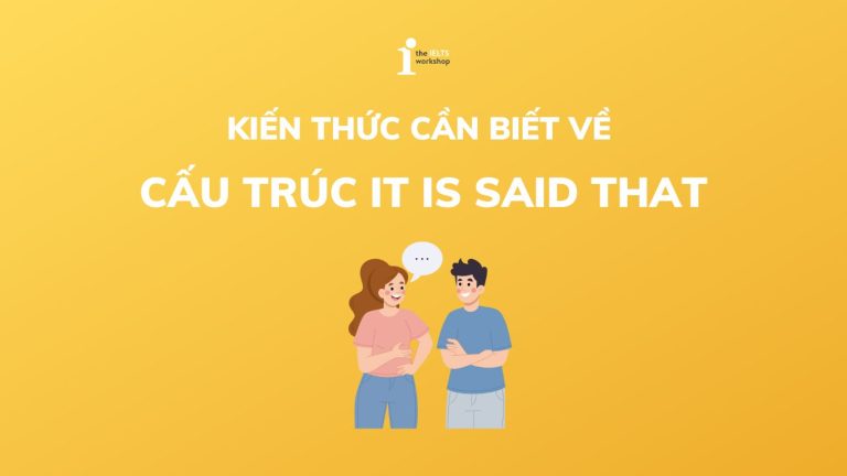 cấu trúc It is said that