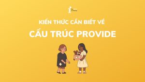 Cấu trúc Provide: Cách dùng, ví dụ và bài tập chi tiết