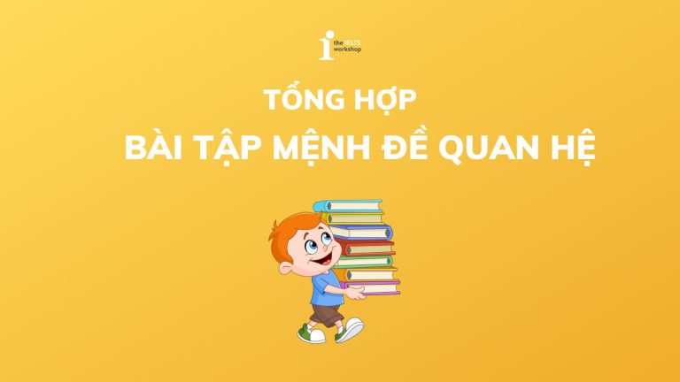 Bài tập mệnh đề quan hệ