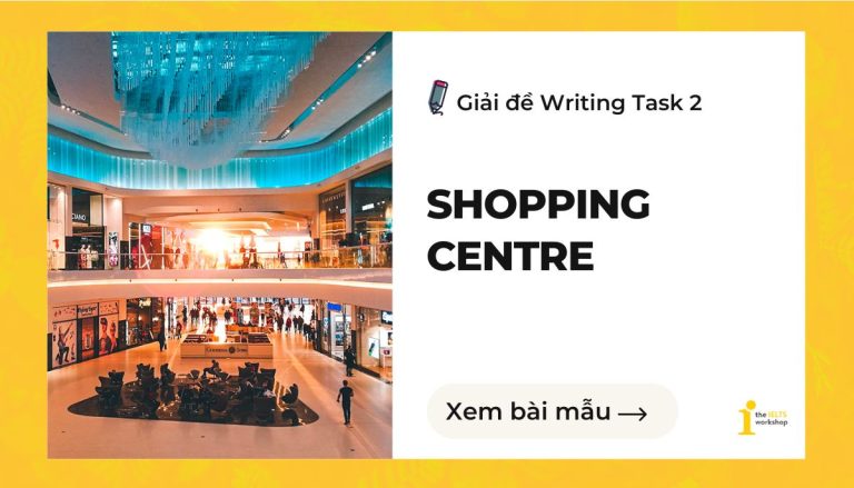 Shopping centre ielts writing task 2