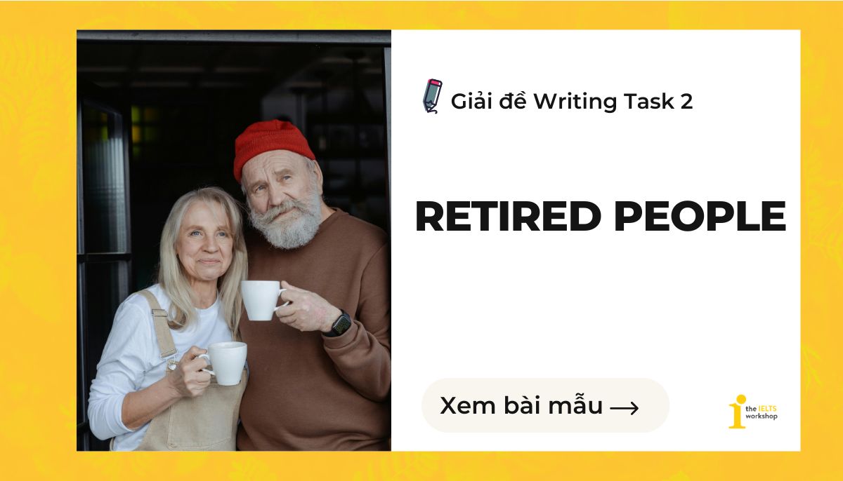 retired people ielts writing task 2