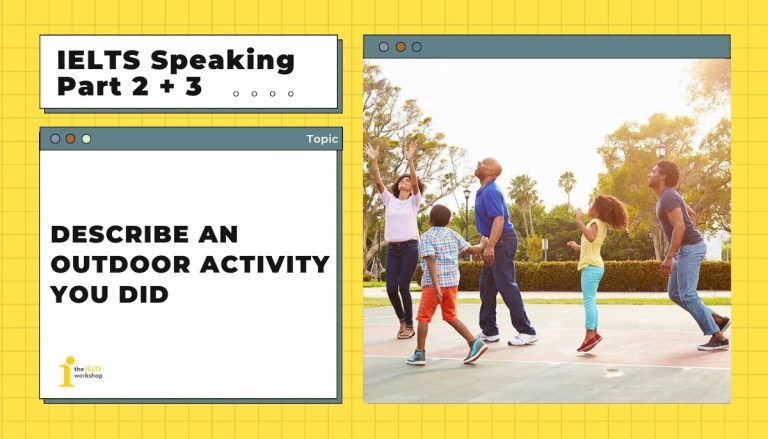 Describe an outdoor activity you did theme