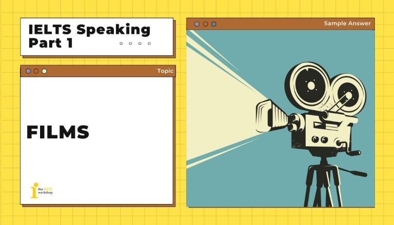 Films IELTS Speaking Part 1 theme