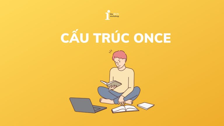 cấu trúc Once