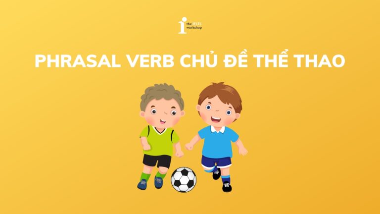 phrasal verb chủ đề thể thao