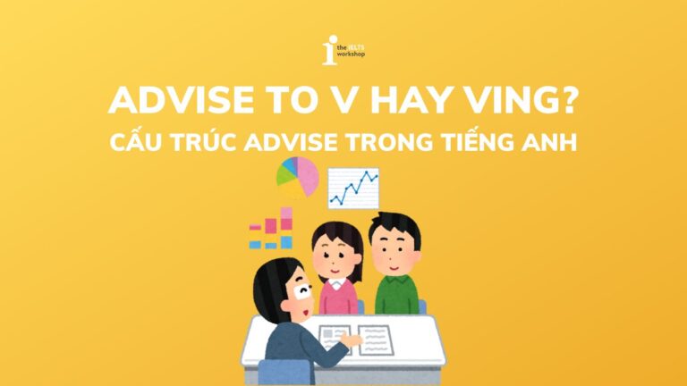Advise to V hay Ving