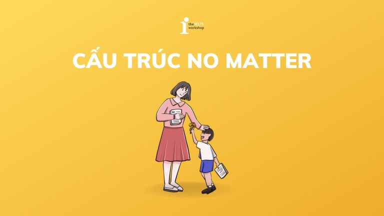 Cấu trúc No matter