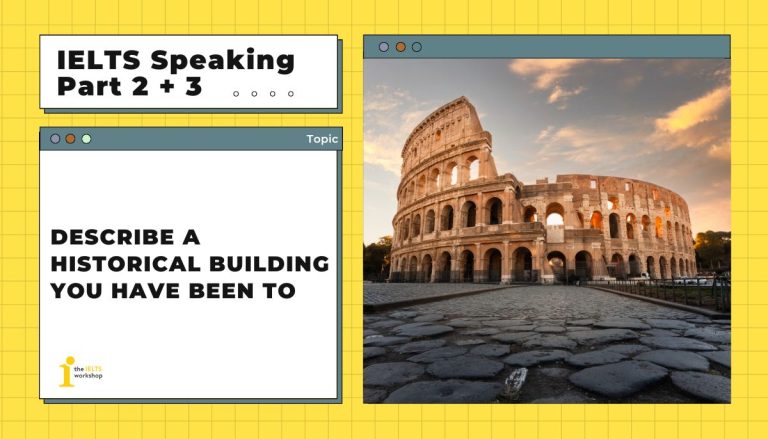 Describe a historical building you have been to